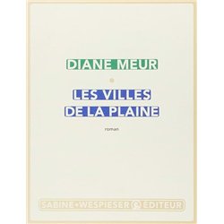 VILLES DE LA PLAINE LES Auteur(s): MEUR Diane