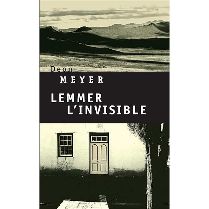 LEMMER L'INVISIBLE Auteur(s): MEYER Deon