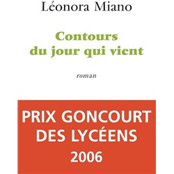 CONTOURS DU JOUR QUI VIENT Auteur(s): MIANO leonora