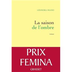 SAISON DE L'OMBRE LA Auteur(s): MIANO leonora