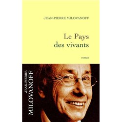 PAYS DES VIVANTS LE Auteur(s): MILOVANOFF Jean-Pierre
