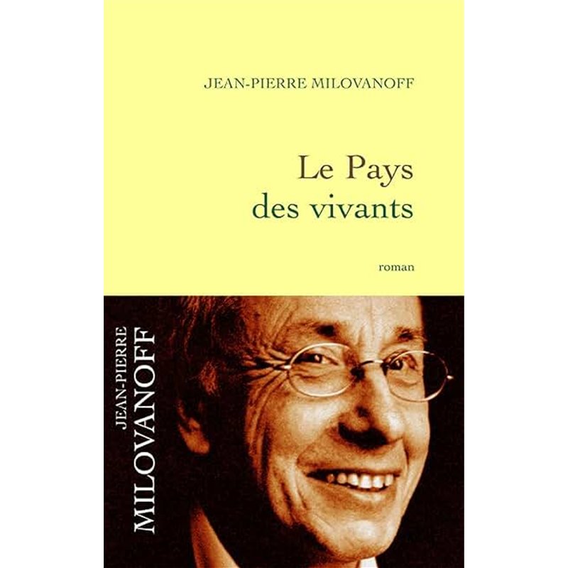 PAYS DES VIVANTS LE Auteur(s): MILOVANOFF Jean-Pierre