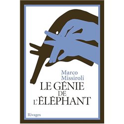 GENIE DE L'ELEPHANT LE Auteur(s): MISSIROLI Marco
