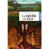 VERITE EN FACE LA T.3 Auteur(s): MISSONNIER Catherine