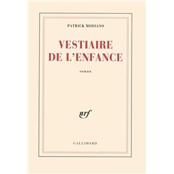VESTIAIRE DE L'ENFANCE Auteur(s): MODIANO Patrck