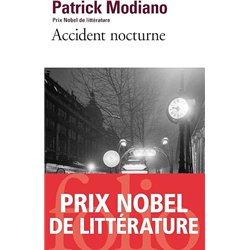 ACCIDENT NOCTURNE Auteur(s): MODIANO Patrick