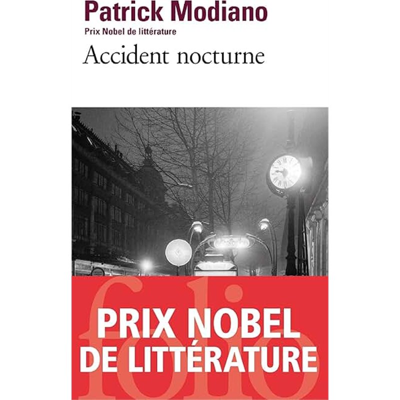 ACCIDENT NOCTURNE Auteur(s): MODIANO Patrick