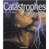 CATASTROPHES NATURELLES LES Auteur(s): MOGIL Michael H.