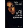 DES REVES ET DES ASSASSINS Auteur(s): MOKEDDEM Malika