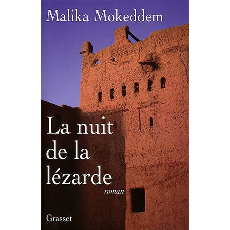 NUIT DE LA LEZARDE LA Auteur(s): MOKEDDEM Malika