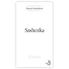 SASHENKA Auteur(s): MONTEFIORE Simon