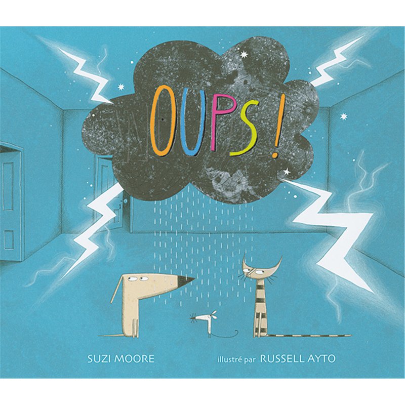 OUPS ! Auteur(s): MOORE Suzi