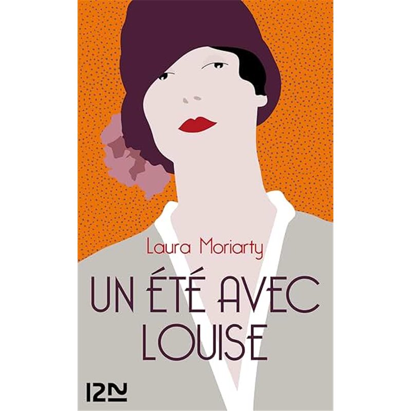 ETE AVEC LOUISE UN Auteur(s): MORIARTY Laura