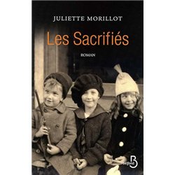 SACRIFIES LES Auteur(s): MORILLOT Juliette