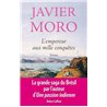 EMPEREUR AUX MILLE CONQUETES L' Auteur(s): MORO Javier