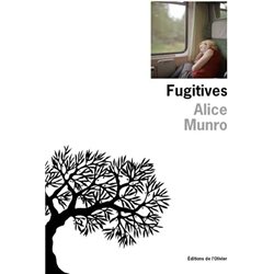 FUGITIVES Auteur(s): MUNRO Alice