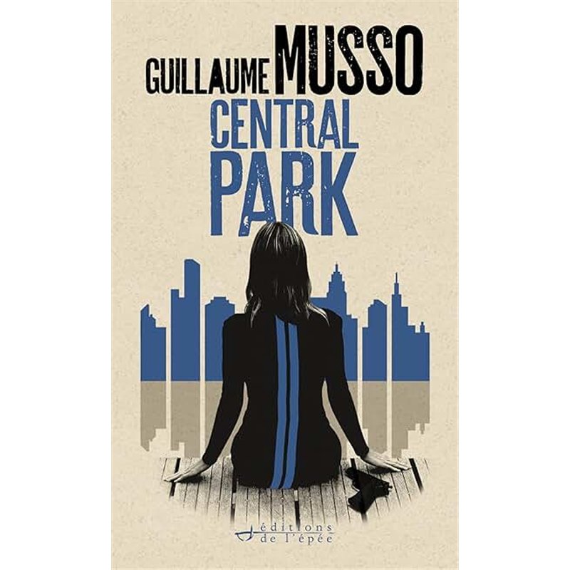 CENTRAL PARK Auteur(s): MUSSO Guillaume
