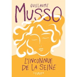 INCONNUE DE LA SEINE L' Auteur(s): MUSSO Guillaume