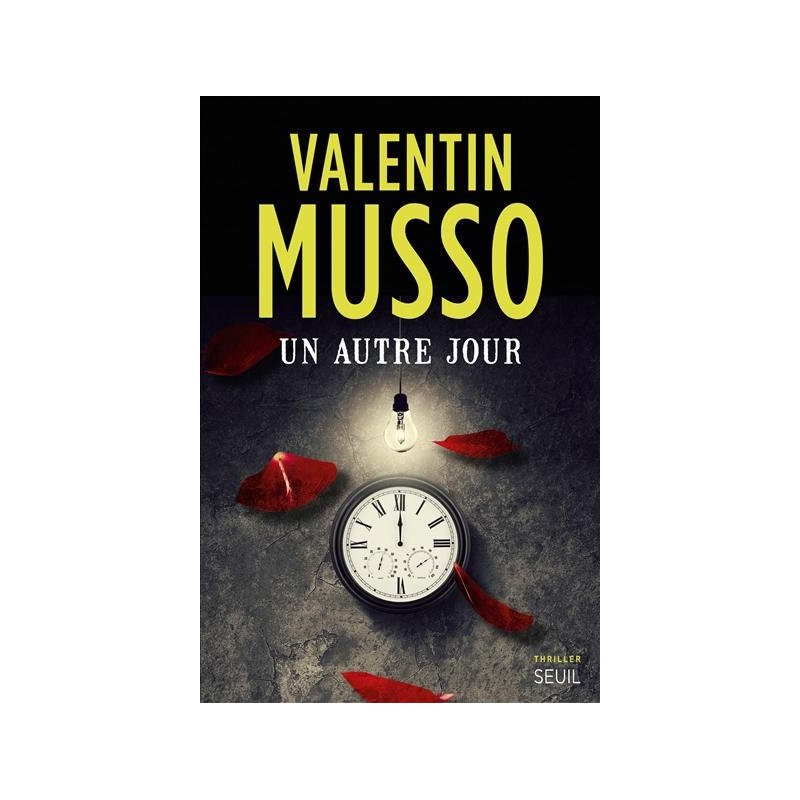 AUTRE JOUR UN Auteur(s): MUSSO Valentin