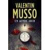 AUTRE JOUR UN Auteur(s): MUSSO Valentin