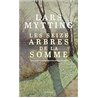 SEIZE ARBRES DE LA SOMME LES Auteur(s): MYTTING Lars