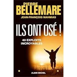 ILS ONT OSE ! Auteur(s): NAHMIAS Jean-Francois