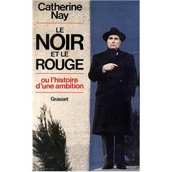NOIR ET LE ROUGE LE Auteur(s): NAY Catherine
