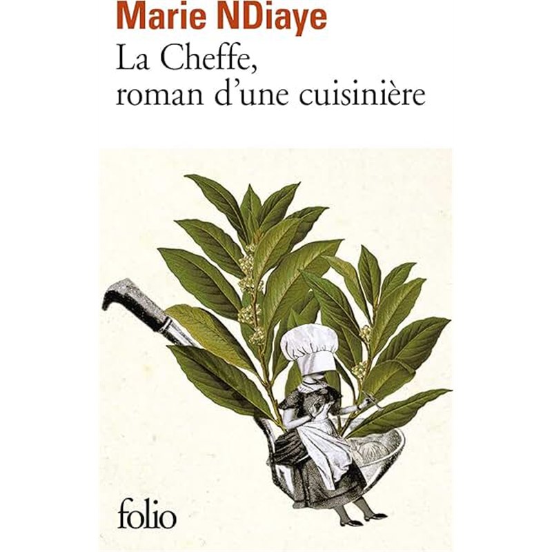 CHEFFE ROMAN D'UNE CUISINIERE LA Auteur(s): NDIAYE Marie