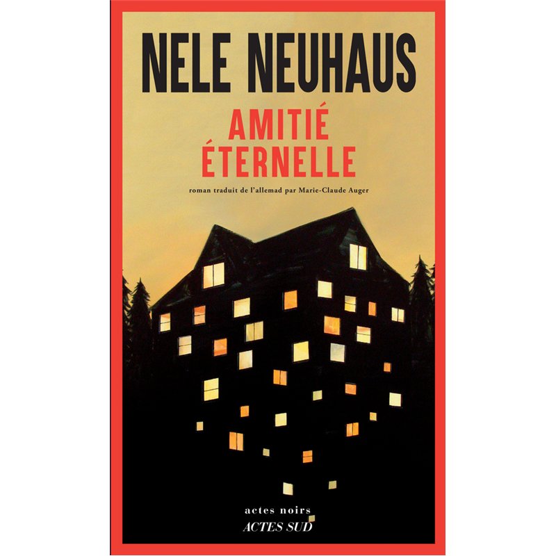 AMITIE ETERNELLE Auteur(s): NEUHAUS Nele
