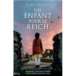 ENFANT POUR LE REICH UN Auteur(s): Newton Andie