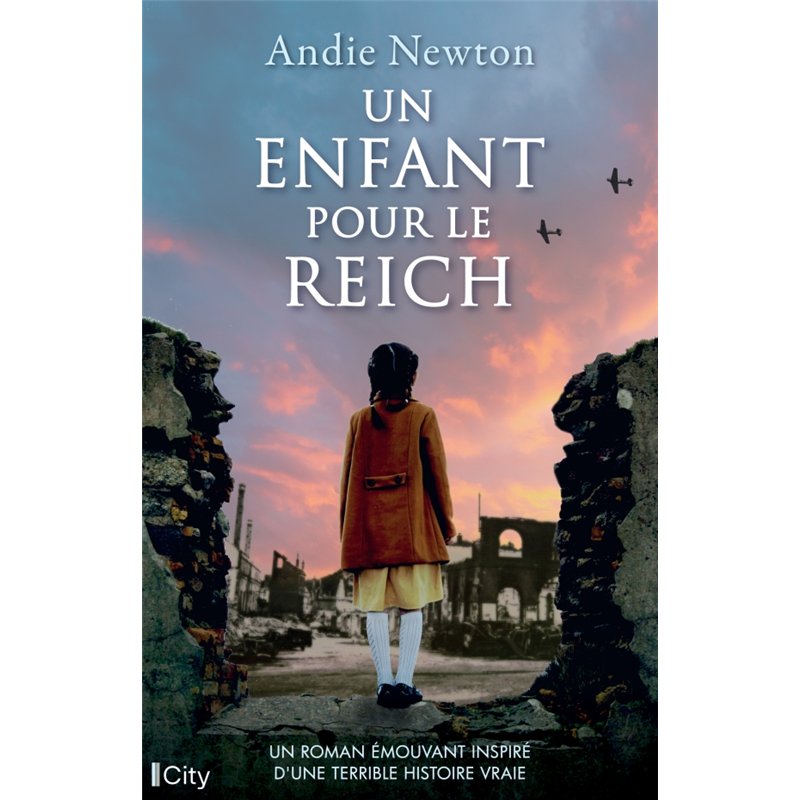 ENFANT POUR LE REICH UN Auteur(s): Newton Andie