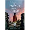 ENFANT POUR LE REICH UN Auteur(s): Newton Andie