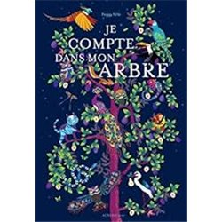JE COMPTE DANS MON ARBRE Auteur(s): NILLE Peggy