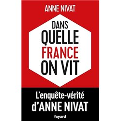 DANS QUELLE FRANCE ON VIT Auteur(s): NIVAT Anne