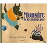 MONSTRE NE ME MANGE PAS Auteur(s): NORAC Carl