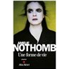 FORME DE VIE UNE Auteur(s): NOTHOMB Amelie