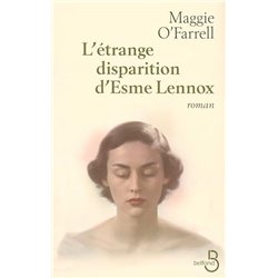 ETRANGE DISPARITION D'ESME LENNOX L' Auteur(s): O'FARRELL Maggie