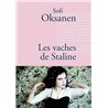 VACHES DE STALINE LES Auteur(s): OKSANEN Sofi