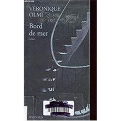 BORD DE MER Auteur(s): OLMI Veronique