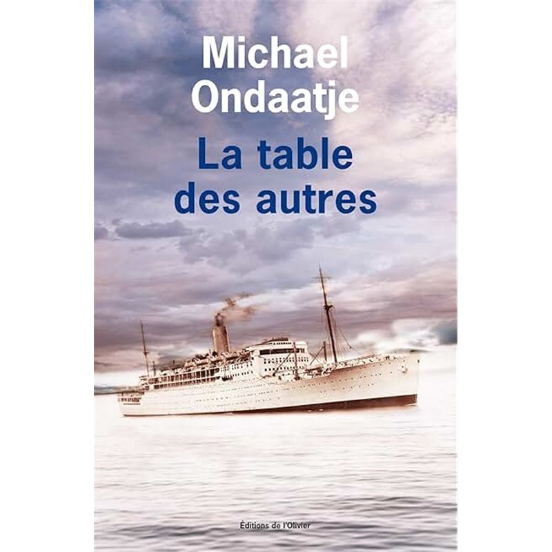 TABLE DES AUTRES LA Auteur(s): ONDAATJE Michael