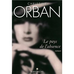 PAYS DE L'ABSENCE LE Auteur(s): ORBAN Christine