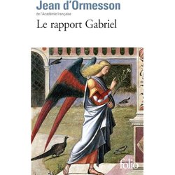 RAPPORT GABRIEL LE Auteur(s): ORMESSON Jean d'