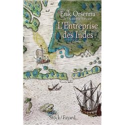 ENTREPRISE DES INDES L' Auteur(s): ORSENNA Erik