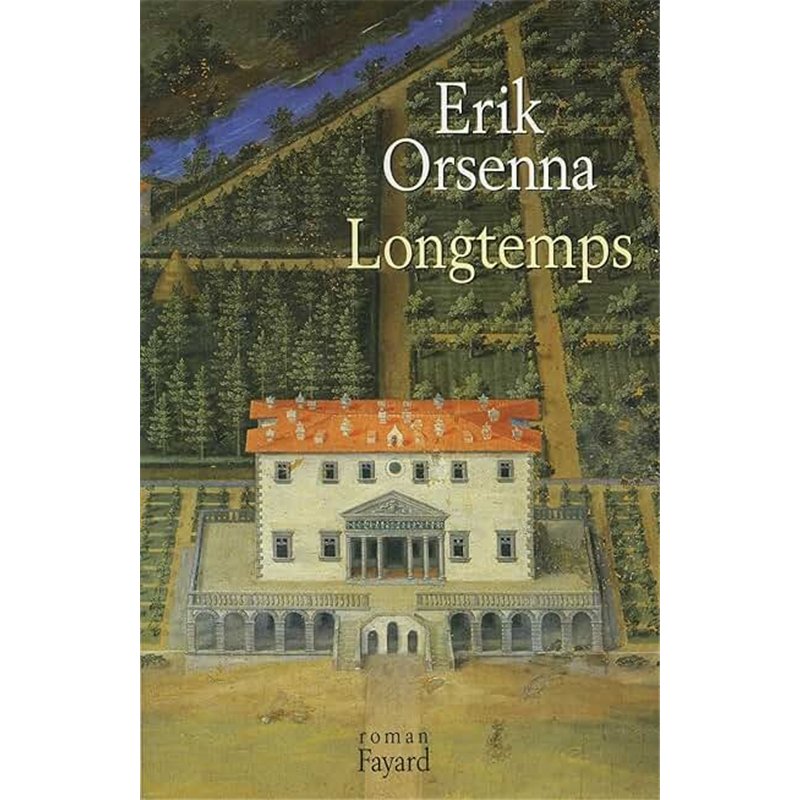 LONGTEMPS Auteur(s): ORSENNA Erik