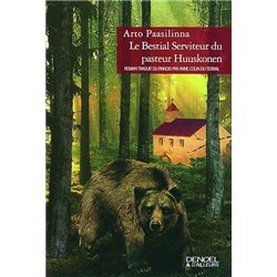BESTIAL SERVITEUR DU PASTEUR HUUSKONEN LE Auteur(s): PAASILINNA Arto