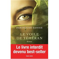VOILE DE TEHERAN LE Auteur(s): PARINOUSH Saniee