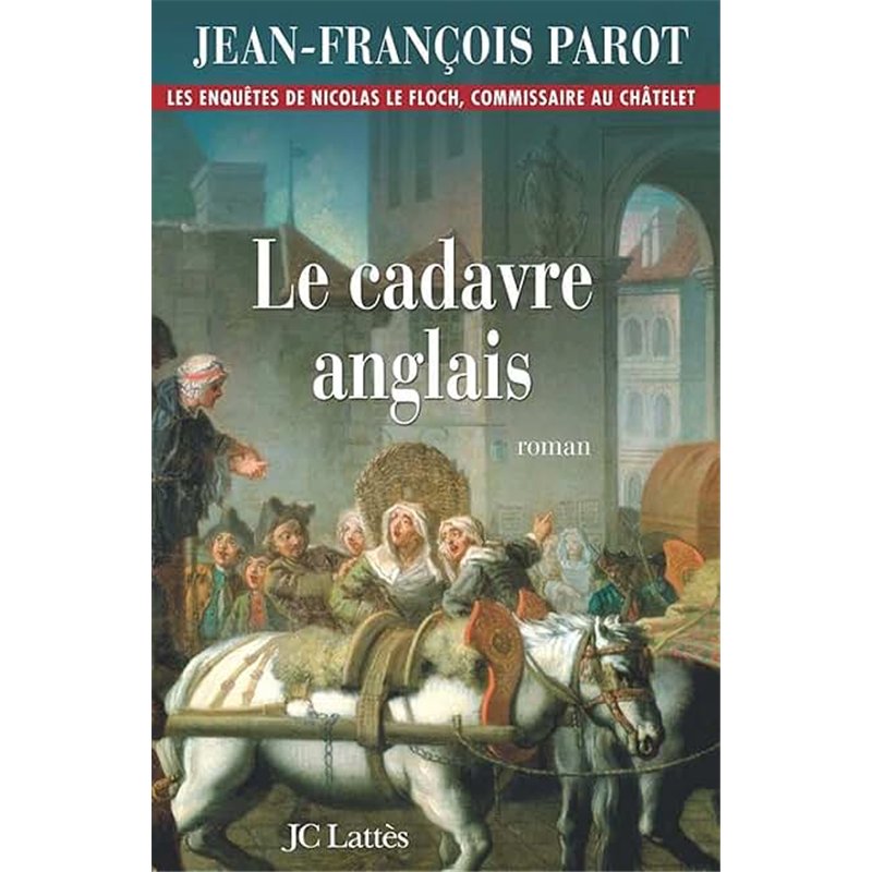 CADAVRE ANGLAIS LE Auteur(s): PAROT Jean-Francois