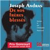 DE NOS FRERES BLESSES Auteur(s): ANDRAS Joseph