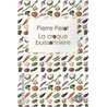 CROQUE BUISSONNIERE LA Auteur(s): PELOT Pierre