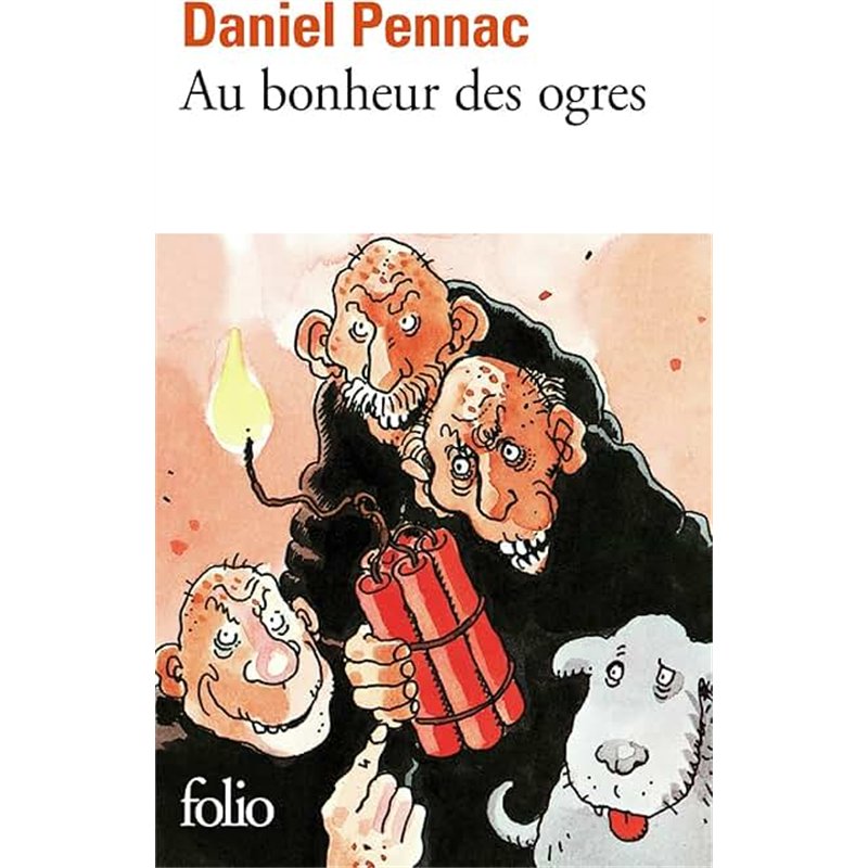 AU BONHEUR DES OGRES Auteur(s): PENNAC Daniel
